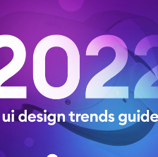2022 UI design trends guide